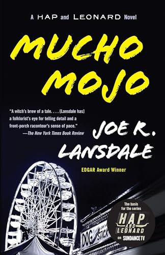 Mucho Mojo: A Hap and Leonard Novel (Vintage Crime_Black Lizard)