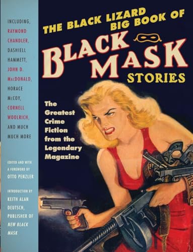 The Black Lizard Big Book of Black Mask Stories (Vintage Crime_Black Lizard)