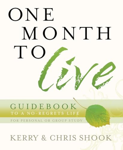 One Month to Live Guidebook: To a No-Regrets Life