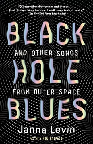 Black Hole Blues and Other Songs from Outer Space