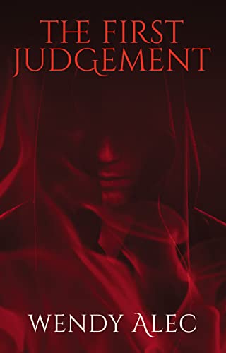 The First Judgement (Chronicles of Brothers, Time Before Time)