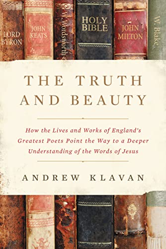 The Truth and Beauty: How the Lives and Works of England