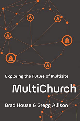 MultiChurch: Exploring the Future of Multisite
