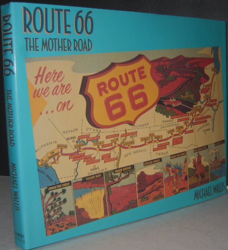 Route 66 The Mother Road