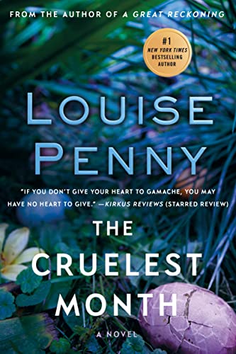 The Cruelest Month (Chief Inspector Gamache Novel, 3)