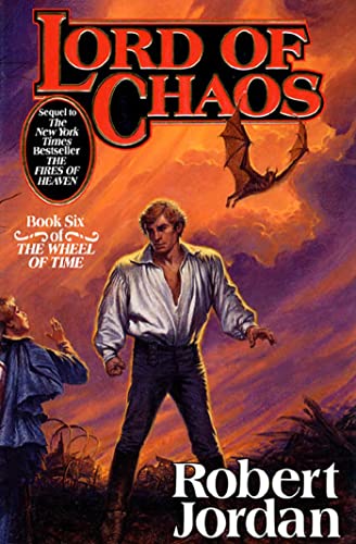 Lord of Chaos (The Wheel of Time, Book 6) (Wheel of Time, 6)