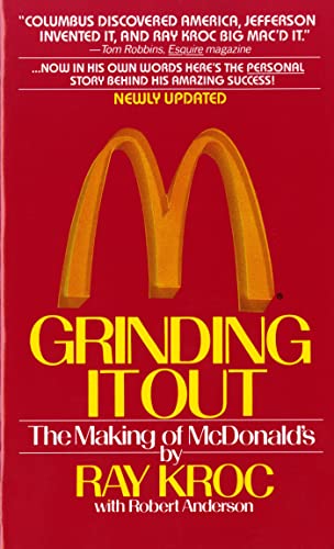 Grinding It Out: The Making of McDonald