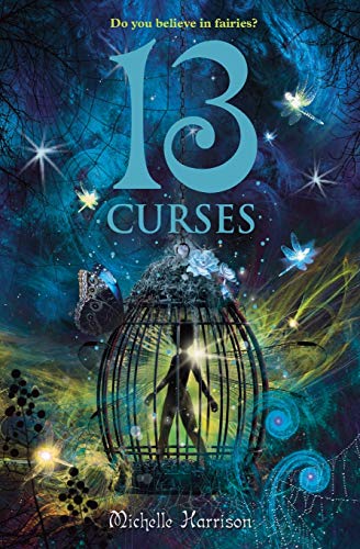 13 Curses (13 Treasures Trilogy, 2)