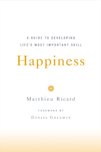 Happiness: A Guide to Developing Life