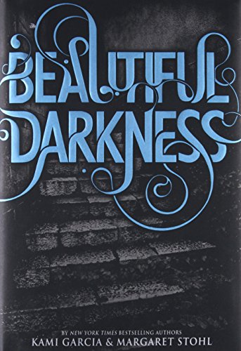 Beautiful Darkness (Beautiful Creatures, 2)