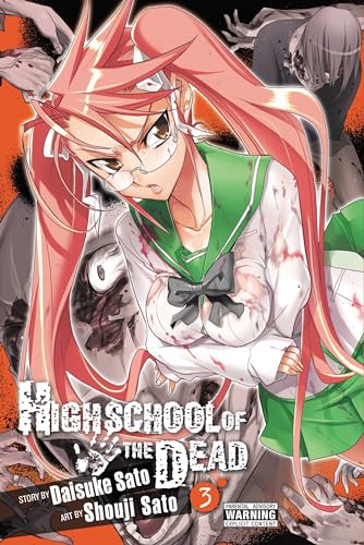 Highschool of the Dead, Vol. 3 (Highschool of the Dead, 3)