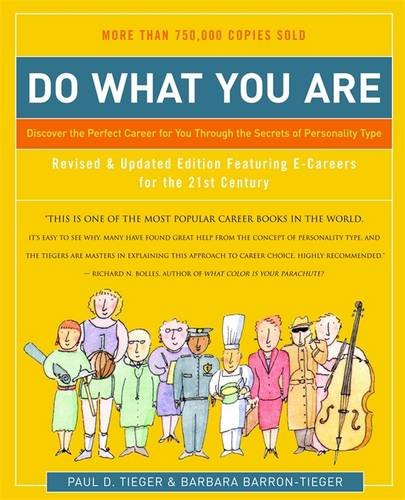 Do What You Are: Discover the Perfect Career for You Through the Secrets of Personality Type