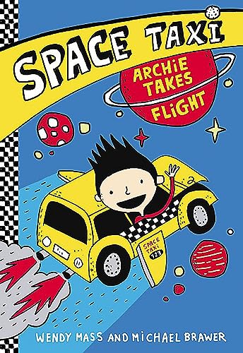 Space Taxi: Archie Takes Flight (Space Taxi, 1)