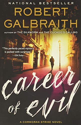 Career of Evil (A Cormoran Strike Novel, 3)