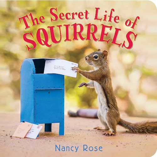 The Secret Life of Squirrels