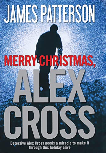 Merry Christmas, Alex Cross (Alex Cross Adventures, 2)