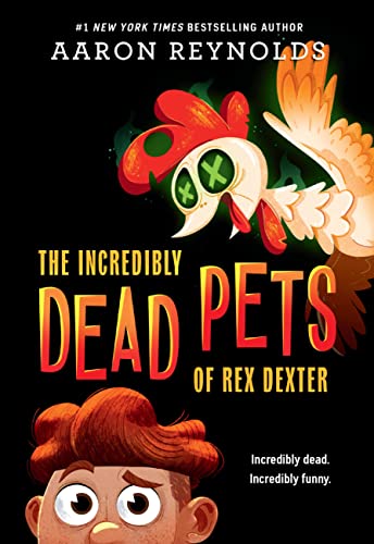 The Incredibly Dead Pets of Rex Dexter