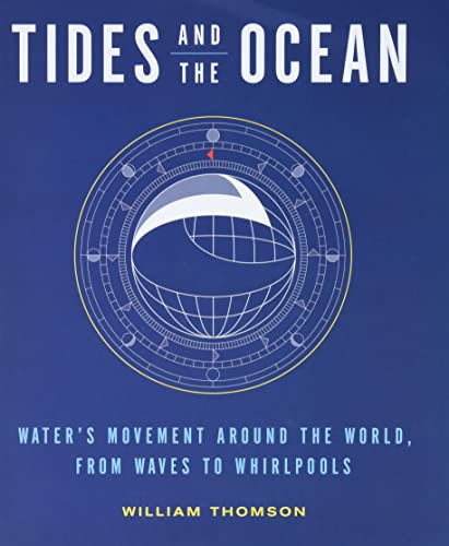 Tides and the Ocean: Water