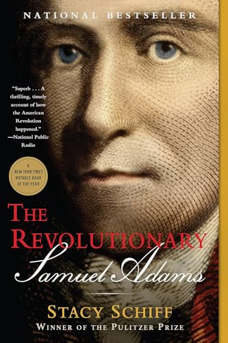 The Revolutionary: Samuel Adams