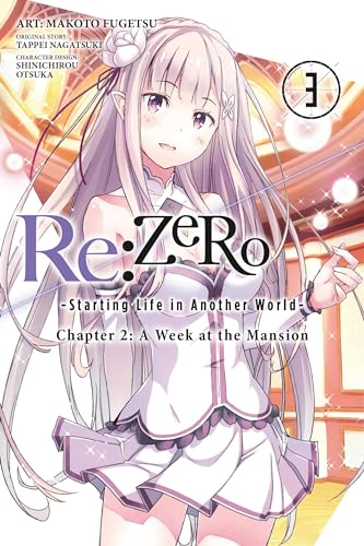 Re:ZERO -Starting Life in Another World-, Chapter 2: A Week at the Mansion, Vol. 3 (manga) (Volume 3) (Re:ZERO -Starting Life in Another World-, Chapter 2: A Week at the Mansion Manga, 3)