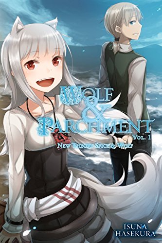 Wolf & Parchment: New Theory Spice & Wolf, Vol. 1 (light novel) (Volume 1) (Wolf & Parchment, 1)