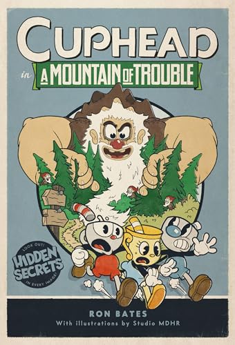 Cuphead in A Mountain of Trouble: A Cuphead Novel