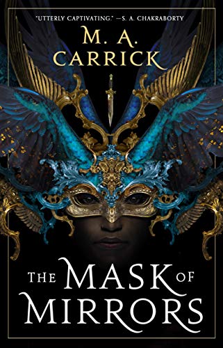 The Mask of Mirrors (Rook & Rose, 1)