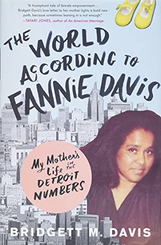 The World According to Fannie Davis: My Mother