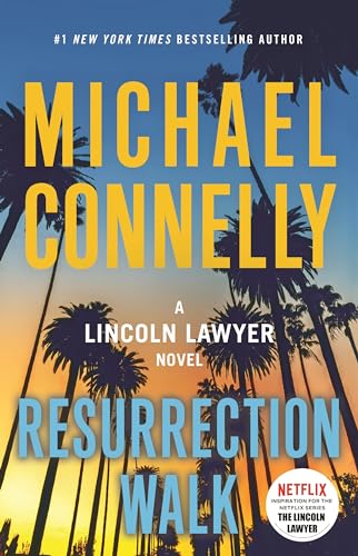 Resurrection Walk (Lincoln Lawyer)