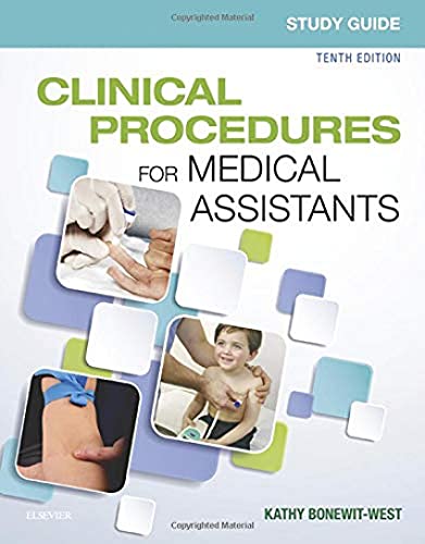 Study Guide for Clinical Procedures for Medical Assistants