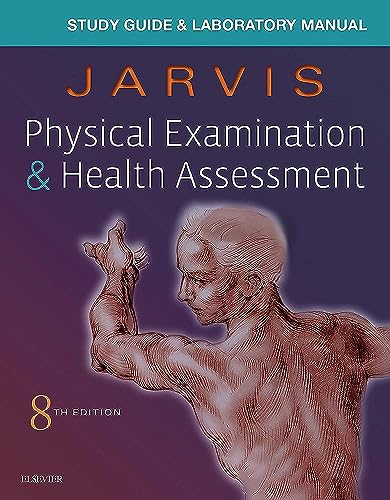 Laboratory Manual for Physical Examination & Health Assessment