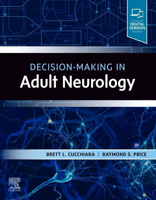 Decision-Making in Adult Neurology