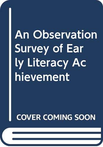 An Observation Survey of Early Literacy Achievement, Fourth Edition