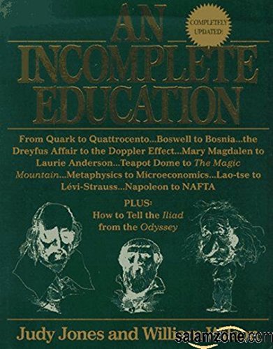 An Incomplete Education, Revised Edition