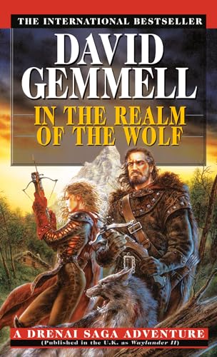 In the Realm of the Wolf (Drenai Tales, Book 5)