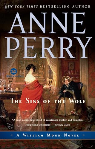 The Sins of the Wolf: A William Monk Novel