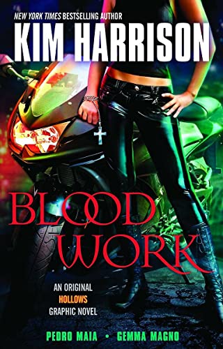 Blood Work: An Original Hollows Graphic Novel