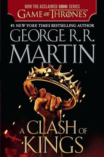 A Clash of Kings (HBO Tie-in Edition): A Song of Ice and Fire: Book Two