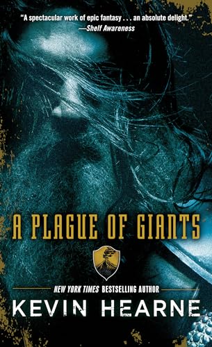 A Plague of Giants: A Novel (The Seven Kennings)