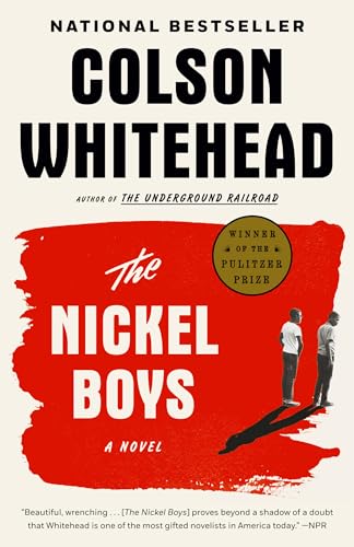 The Nickel Boys: A Novel