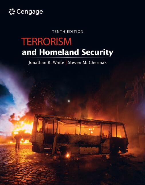 Terrorism and Homeland Security (MindTap Course List)