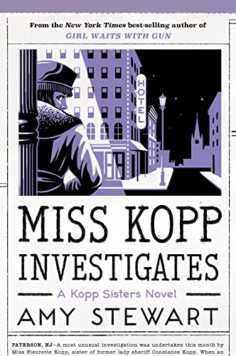 Miss Kopp Investigates (A Kopp Sisters Novel, 7)