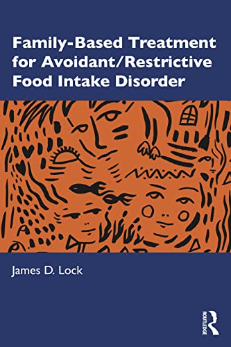 Family-Based Treatment for Avoidant_Restrictive Food Intake Disorder