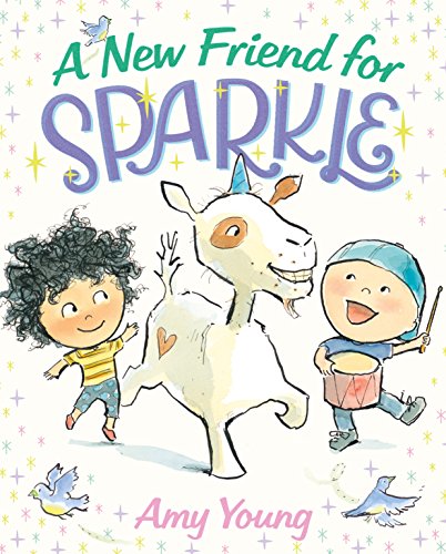 A New Friend for Sparkle: A Story about a Unicorn Named Sparkle