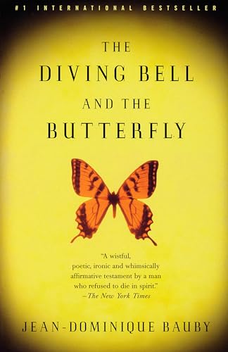 The Diving Bell and the Butterfly: A Memoir of Life in Death