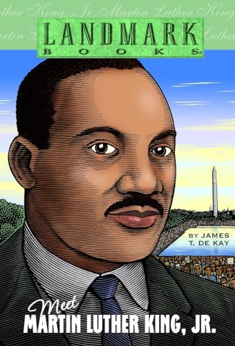 Meet Martin Luther King, Jr. (Landmark Books)