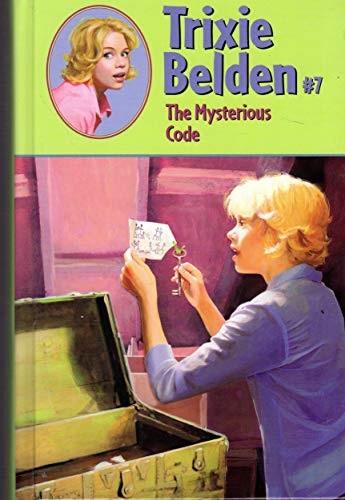 The Mysterious Code (Trixie Belden #7)