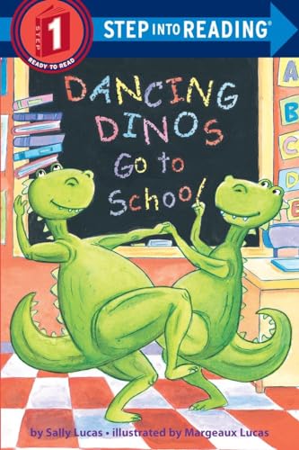 Dancing Dinos Go to School (Step into Reading)