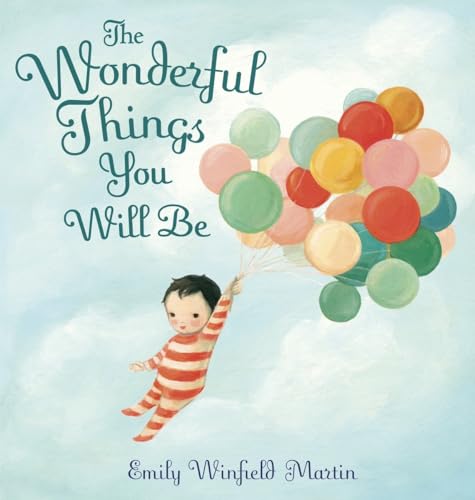 The Wonderful Things You Will Be