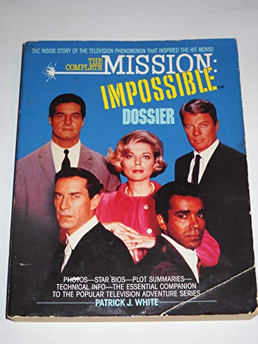 The Complete Mission: Impossible Dossier